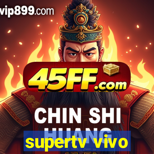 supertv vivo